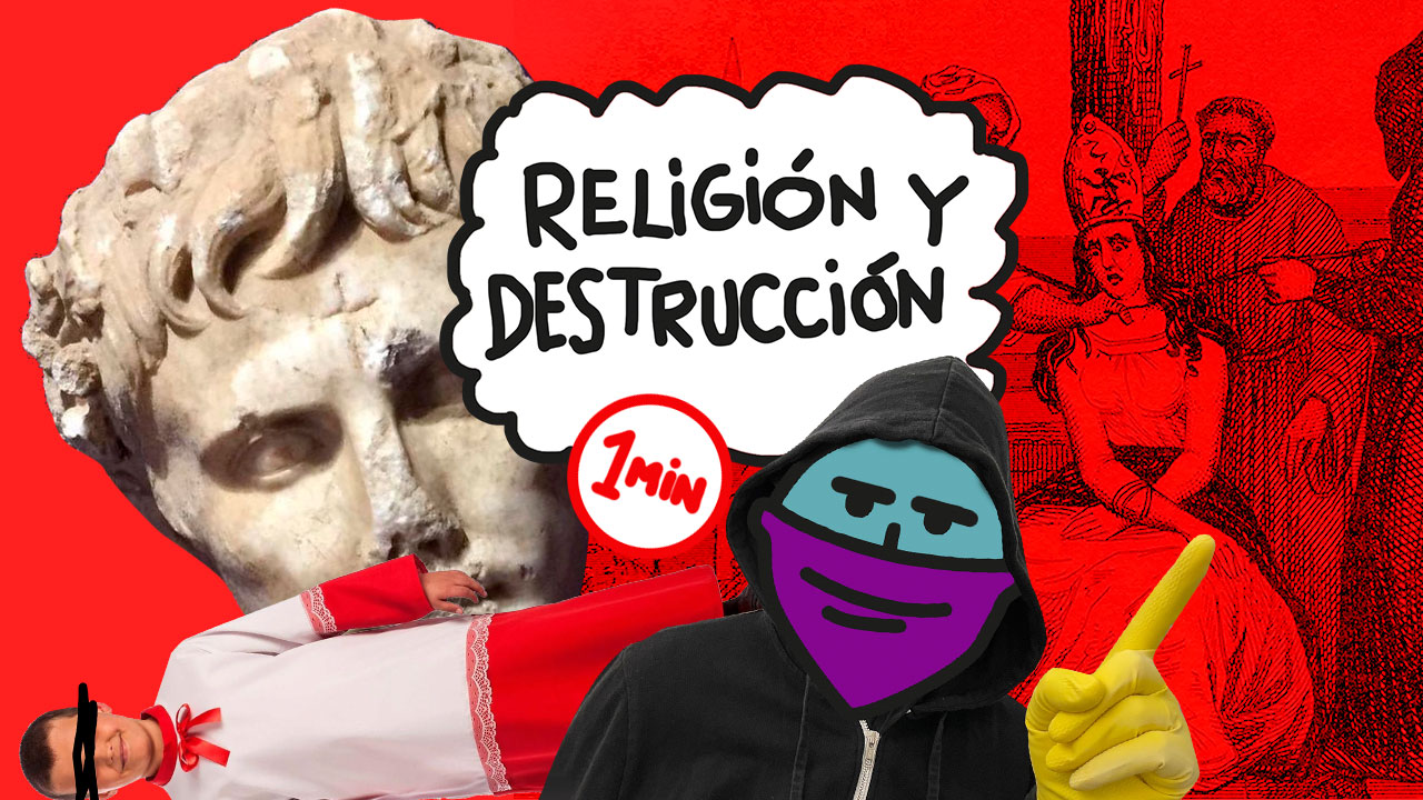 Religión y destrucción