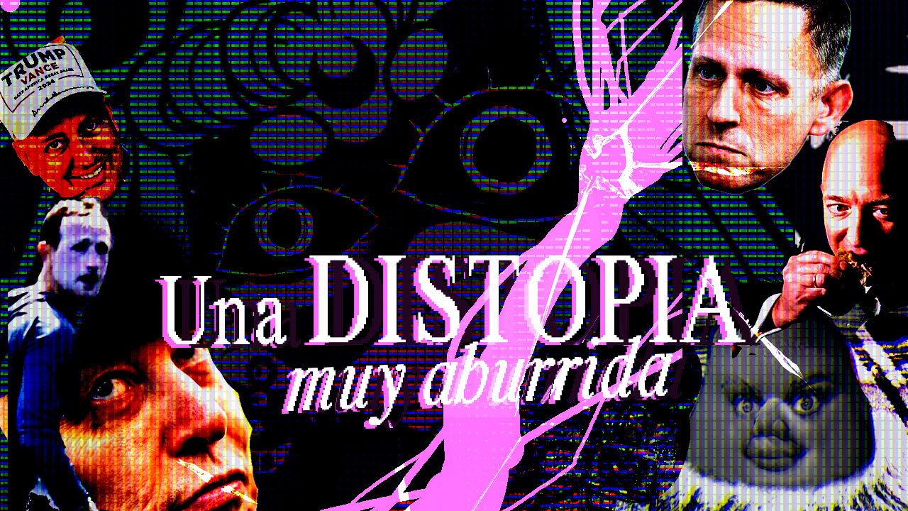 Una distopía muy aburrida